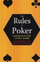 The Rules of Poker: Essentials for Every Game - Lou Krieger, Sheree Bykofsky