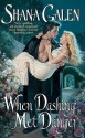 When Dashing Met Danger - Shana Galen