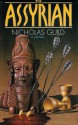 The Assyrian - Nicholas Guild