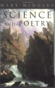 Science and Poetry (Routledge Classics) - Mary Midgley