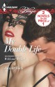 My Double Life: Wild and Wicked - Joanne Rock