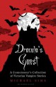 Dracula's Guest: A Connoisseur's Collection Of Victorian Vampire Stories - Michael Sims