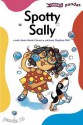 Spotty Sally - Anne Marie Herron, Stephen Hall