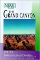 Insiders' Guide to Grand Canyon - Tanya H. Lee, Kerri Quinn