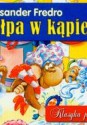 Małpa w kąpieli /Klasyka polska - Aleksander Fredro