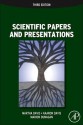 Scientific Papers and Presentations, Third Edition - Martha Davis, Kaaron Joann Davis, Marion Dunagan