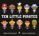 Ten Little Pirates - Mike Brownlow, Simon Rickerty