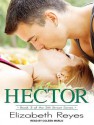 Hector - Elizabeth Reyes, Coleen Marlo