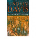 The Accusers (Marcus Didius Falco, #15) - Lindsey Davis