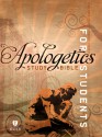 Apologetics Study Bible for Students, Trade Paper - Sean McDowell, Holman Bible Publisher