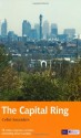 The Capital Ring (Recreational Path Guides) - David Saunders