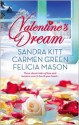 Valentine's Dream: Love Changes EverythingSweet SensationMade in Heaven - Sandra Kitt, Carmen Green, Felicia Mason