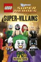 LEGO® DC Super Heroes Super Villains (DK Readers Level 2) - Victoria Taylor, Jo Casey