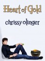 Heart of Gold - Chrissy Olinger