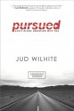 Pursued: God's Divine Obsession with You (Kindle Edition with Audio/Video) - Jud Wilhite