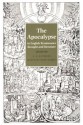 The Apocalypse in English Renaissance Thought and Literature - C.A. Patrides, Joseph Anthony Wittreich