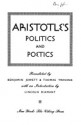 Politics and Poetics - Aristotle, Benjamin Jowett, Thomas Twining, Lincoln Diamant