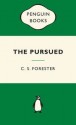 The Pursued - C.S. Forester