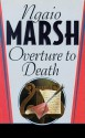 Overture to Death - Ngaio Marsh, Susan O'Malley