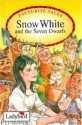 Snow White And The Seven Dwarfs (Favourite Tales) - Raymond Sibley, Martin Aitchison