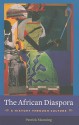 The African Diaspora: A History Through Culture - Patrick Manning