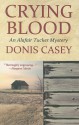 Crying Blood - Donis Casey