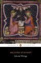 Selected Writings (Penguin Classics) - Meister Eckhart