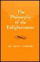 The Philosophy of the Enlightenment - Ernst Cassirer, F. Koelin, J. Pettegrove