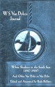 W.S. Van Dyke's Journal: White Shadows in the South Seas (1927-1928) and Other Van Dyke on Van Dyke - Rudy Behlmer