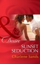 Sunset Seduction (Mills & Boon Desire) (The Slades of Sunset Ranch - Book 2) - Charlene Sands