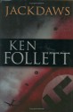 Jackdaws - Ken Follett