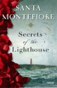 Secrets of the Lighthouse: A Novel - Santa Montefiore