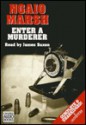 Enter a Murderer - Ngaio Marsh, James Saxon