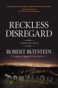 Reckless Disregard: A Parker Stern Novel - Robert Rotstein