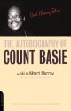 Good Morning Blues: The Autobiography Of Count Basie - Count Basie, Count Basie