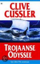 Trojaanse Odyssee (Dirk Pitt, #17) - Clive Cussler, Pieter Cramer, Dirk Cussler