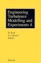 Engineering Turbulence Modelling and Experiments - 4 - Wolfgang Rodi, W. Rodi