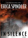 In Silence - Erica Spindler