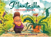 Plantzilla - Jerdine Nolen, David Catrow, Jerdine Nolen