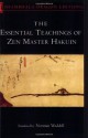 Essential Teachings of Zen Master Hakuin - Norman Waddell, Hakuin