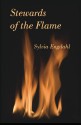 Stewards of the Flame - Sylvia Engdahl