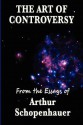 The Art of Controversy - Arthur Schopenhauer