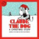 Claude The Dog - Dick Gackenbach