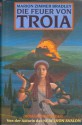 Die Feuer von Troia - Marion Zimmer Bradley