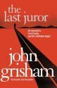 The Last Juror - John Grisham