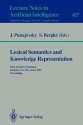 Lexical Semantics and Knowledge Representation: First Siglex Workshop, Berkeley, CA, USA, June 17, 1991. Proceedings - James Pustejovsky, Sabine Bergler