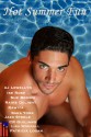 Hot Summer Fun - A.J. Llewellyn, Ike Rose, Sara York, Raine Delight, Rawiya, Jaxx Steele, Lisa Worrall, Patricia Logan, Sue Brown, C.R. Guiliano