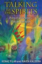 Talking to the Spirits: Personal Gnosis in Pagan Religion - Kenaz Filan, Raven Kaldera