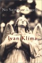 No Saints or Angels - Ivan Klíma