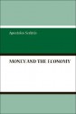 Money and the Economy - Apostolos Serletis